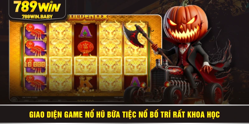 Giao diện game Nổ Hũ Bữa Tiệc Nổ bố trí rất khoa học